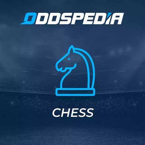 chess betting odds,best chess bets today